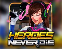 Heroes Never Die